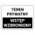 Tabliczka TEREN PRYWATNY WSTĘP WZBRONIONY 40x30cm informacyjna PCV Druk UV