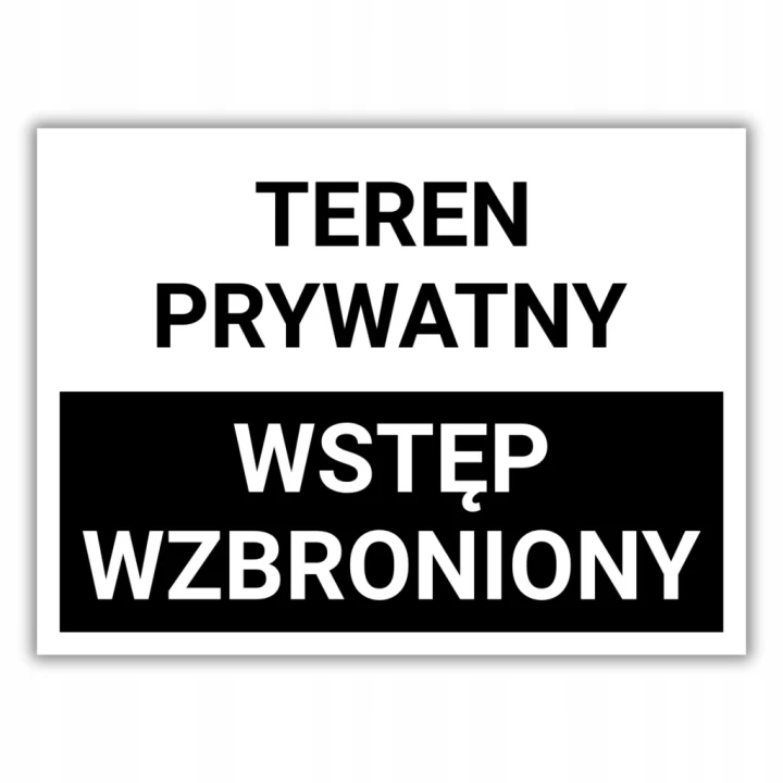 Tabliczka TEREN PRYWATNY WSTĘP WZBRONIONY 40x30cm informacyjna PCV Druk UV