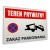 Tabliczka TEREN PRYWATNY ZAKAZ PARKOWANIA 40x30cm informacyjna aluminium UV
