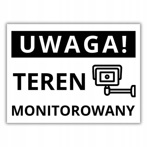 Tabliczka UWAGA TEREN MONITOROWANY 40x30cm kamera Druk UV informacyjna PCV