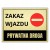 Tabliczka ZAKAZ WJAZDU PRYWATNA DROGA 40x30cm informacyjna złota drukUV