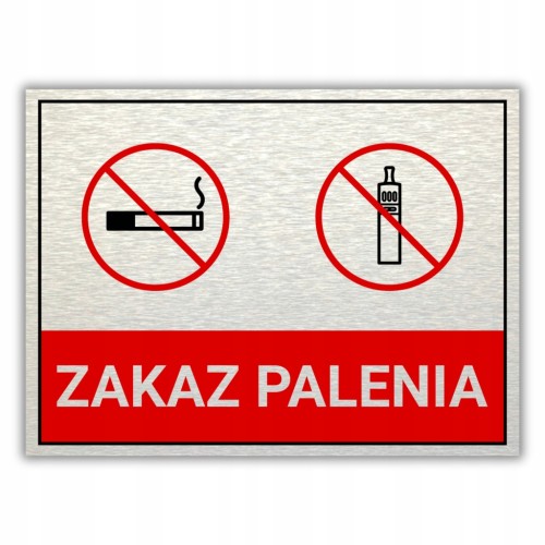 Tabliczka ZAKAZ PALENIA 40x30cm informacyjna nierdzewna Druk UV aluminium