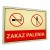 Tabliczka ZAKAZ PALENIA 40x30cm informacyjna złota szczotkowana Druk UV