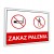 Duża Tabliczka ZAKAZ PALENIA 40x30cm informacyjna PCV 3mm Druk UV piktogram