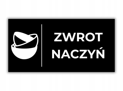Tabliczka ZWROT NACZYŃ czarna 20x10 cm informacyjna nierdzewna kompozytowa