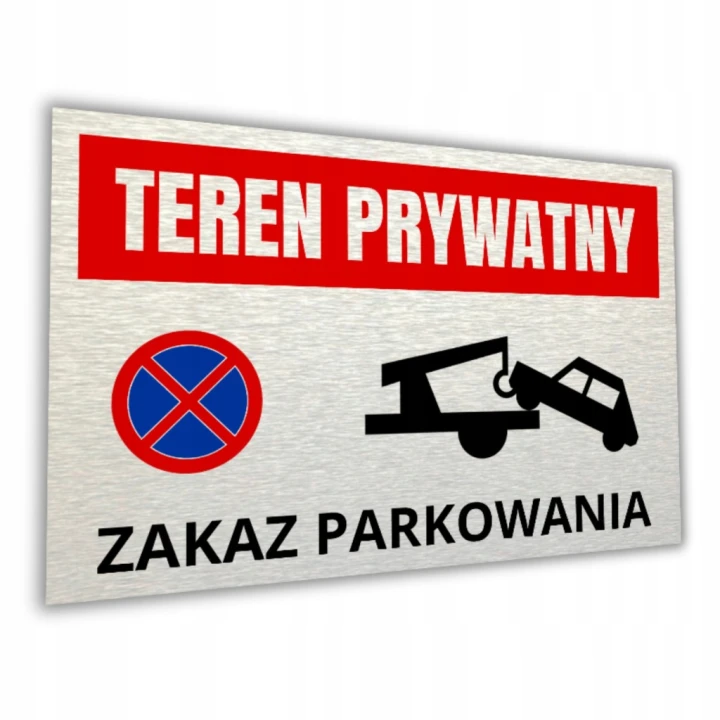 Tabliczka TEREN PRYWATNY ZAKAZ PARKOWANIA 30x20cm informacyjna aluminium