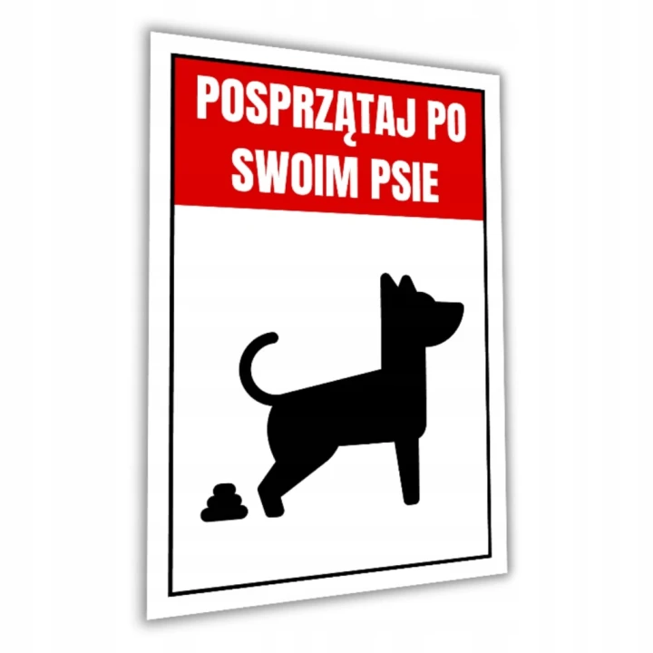 Tabliczka POSPRZĄTAJ PO SWOIM PSIE 30x20cm PCV 3MM informacyjna druk UV