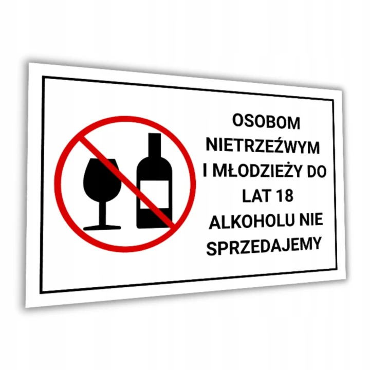 Tabliczka OSOBOM NIETRZEŹWYM I MŁODZIEŻY ALKOHOLU NIE SPRZEDAJEMY 30x20cm