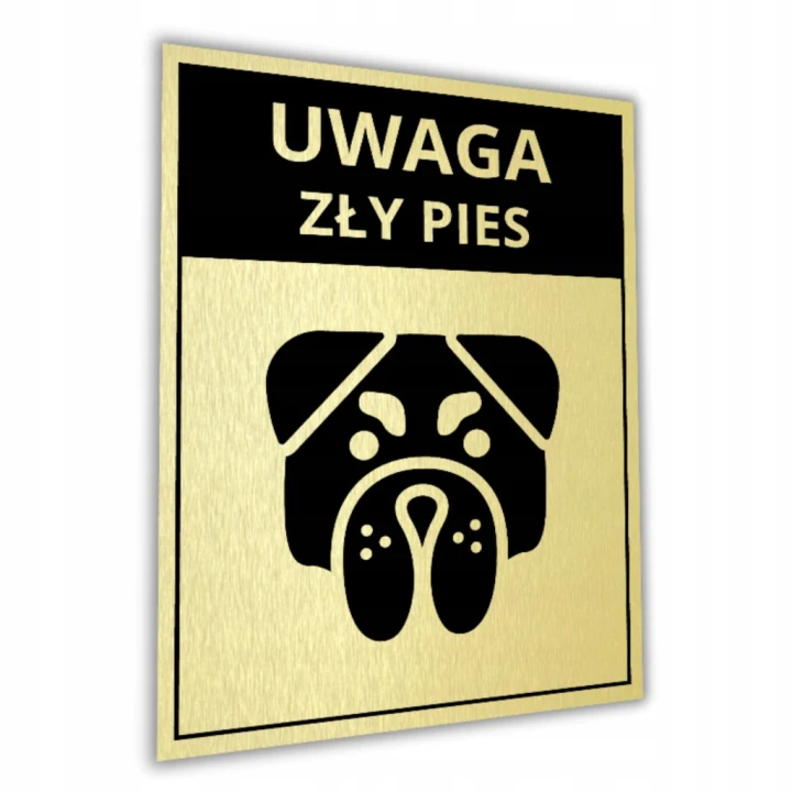 Duża Tabliczka UWAGA ZŁY PIES 40x30cm złota informacyjna druk UV aluminium
