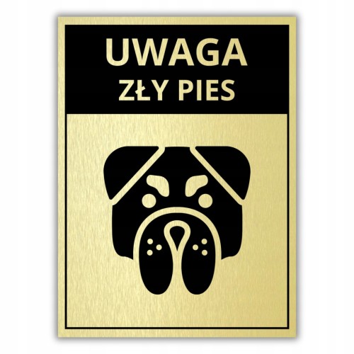 Duża Tabliczka UWAGA ZŁY PIES 40x30cm złota informacyjna druk UV aluminium