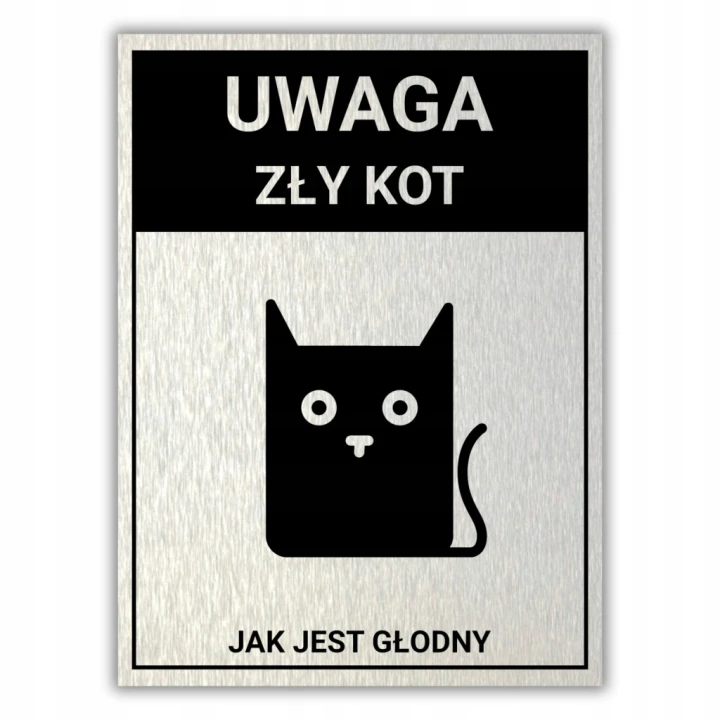Duża Tabliczka UWAGA ZŁY KOT 40x30cm informacyjna druk UV aluminium